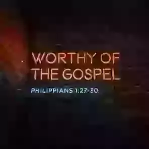 Weds 18th October Philippians 1:27-30